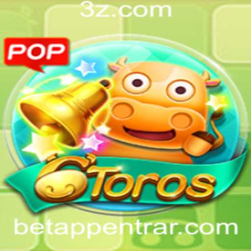 Descubra o Mundo de 6Toros: Um Guia Completo para betAPP