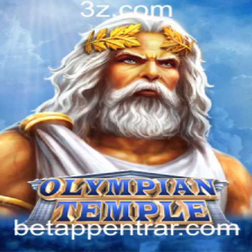 Descubra o Empolgante Mundo de OlympianTemple: A Nova betAPP Revolucionária