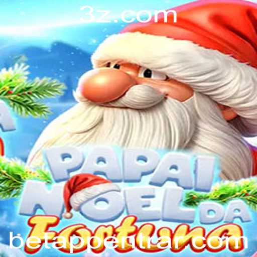 Explorando PapaiNoeldaFortuna: O Novo Sensação de Jogos na betAPP