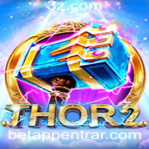 Descubra o Fascinante Mundo do Jogo Thor2 na Plataforma BetAPP